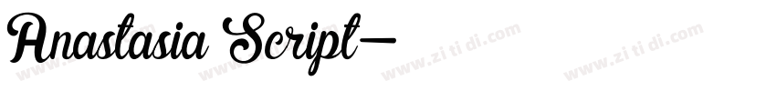 Anastasia Script字体转换